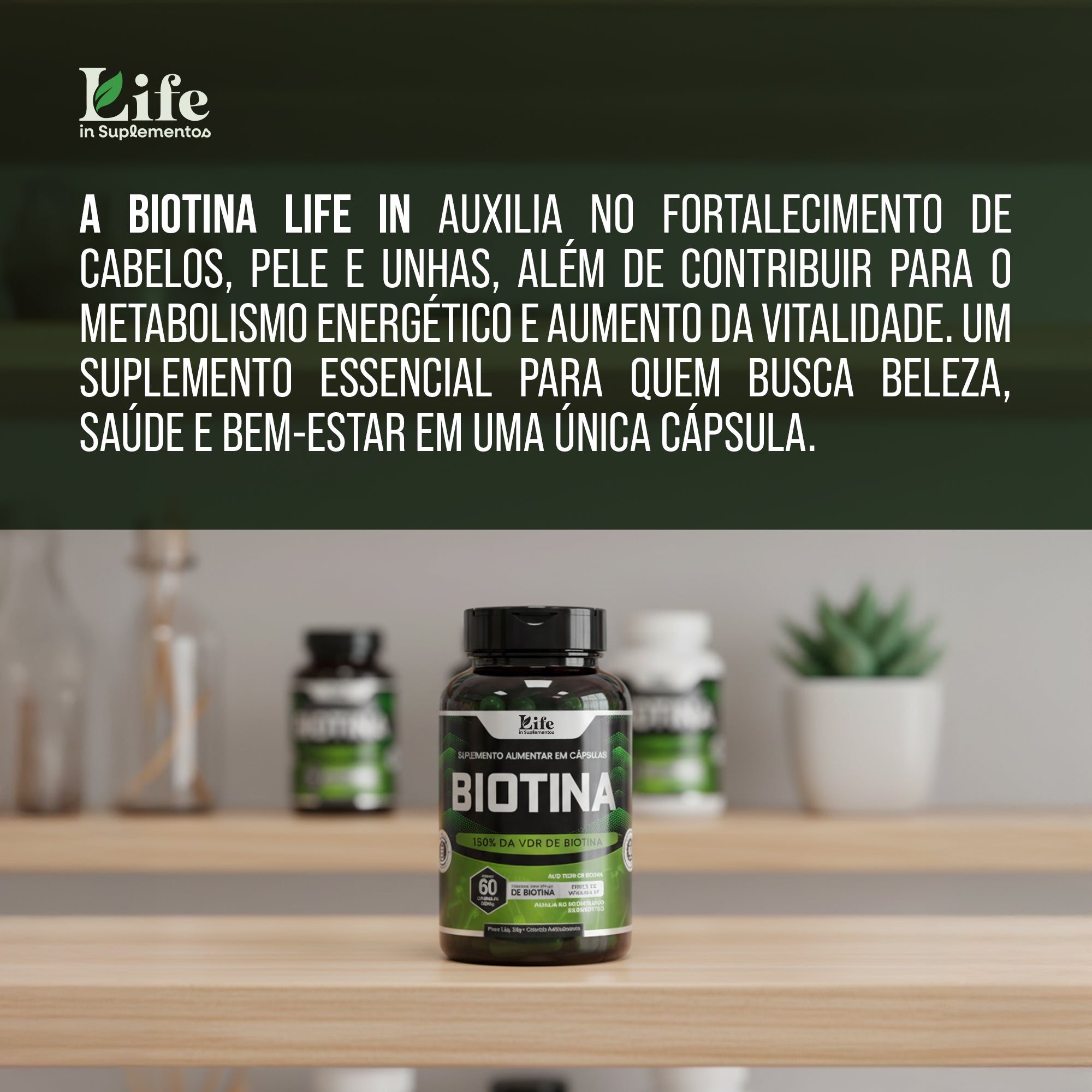 Biotina Life In - 180 Capsulas - Suplemento Alimentar para Cabelos Unhas e Pele.