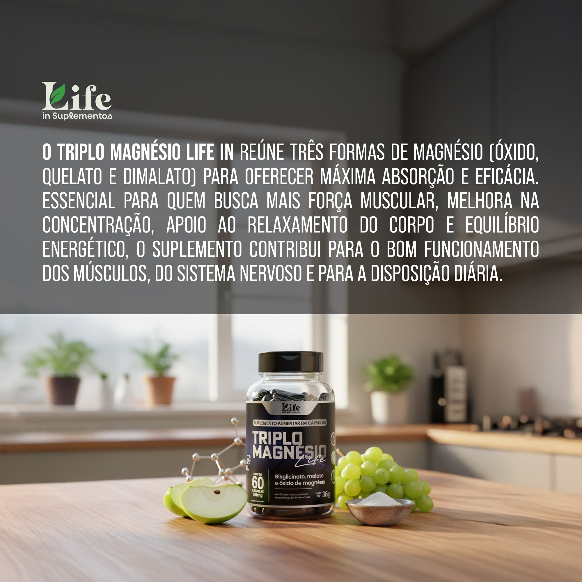 Triplo Magnésio Life In - 60 Capsulas – Vitalidade e Saúde Óssea em Cápsulas.