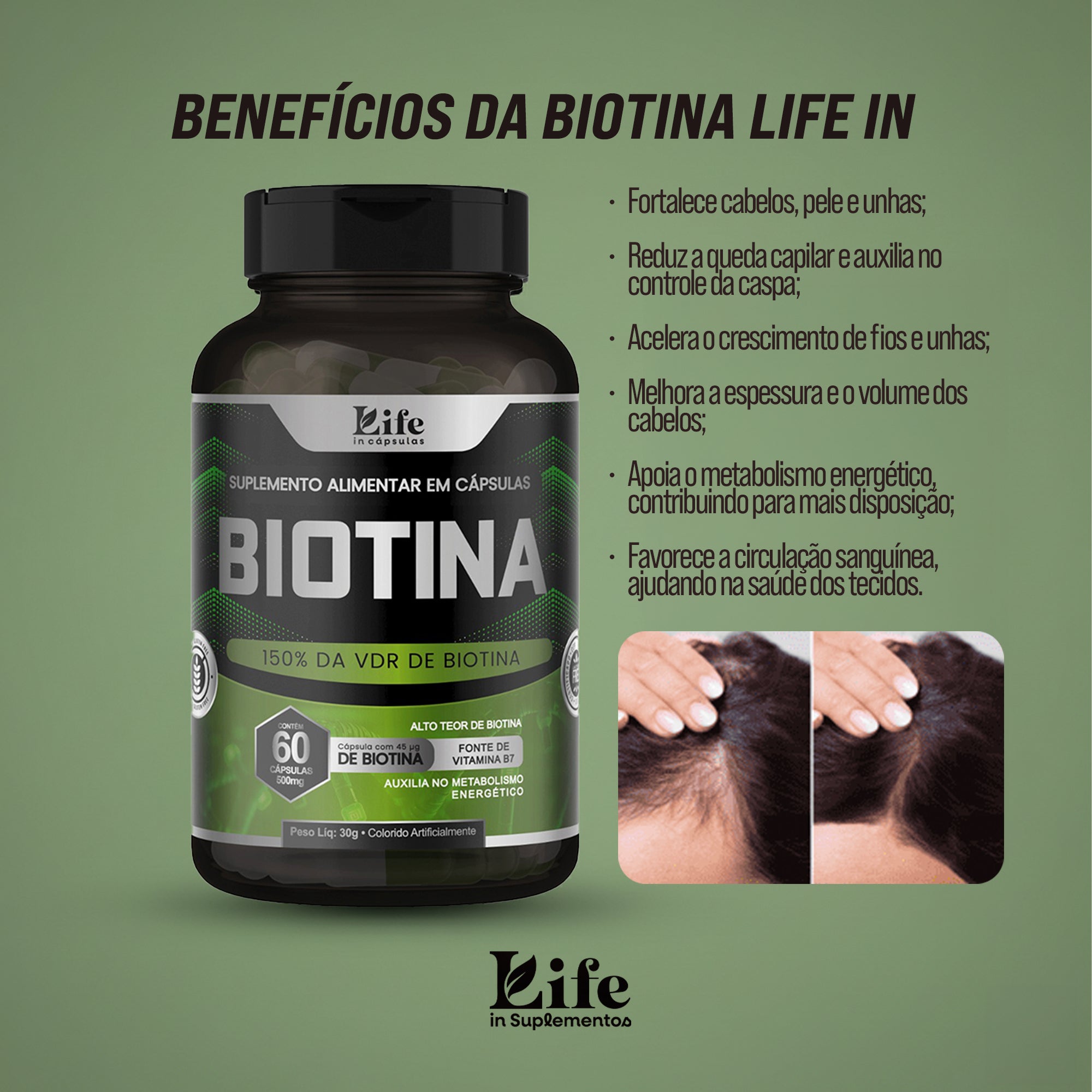 Biotina Life In - 180 Capsulas - Suplemento Alimentar para Cabelos Unhas e Pele.