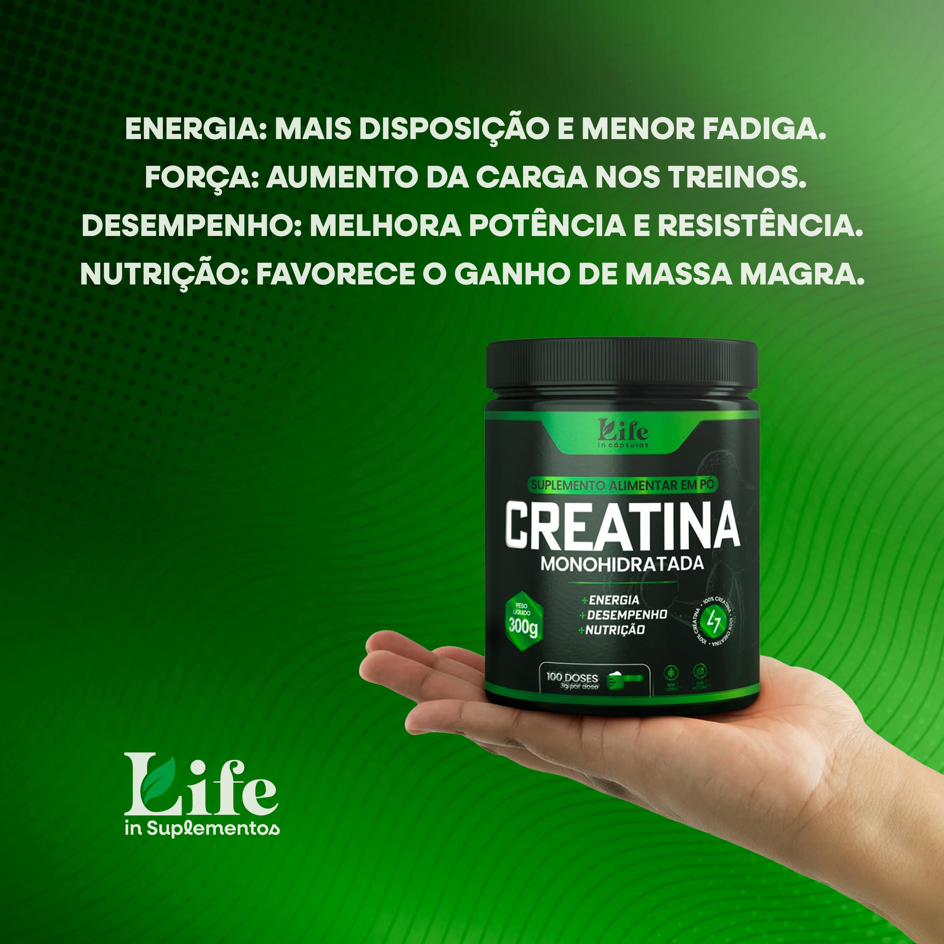 Creatina Monohidratada Life In 100% Pura - 300g - Energia e Performance Natural.
